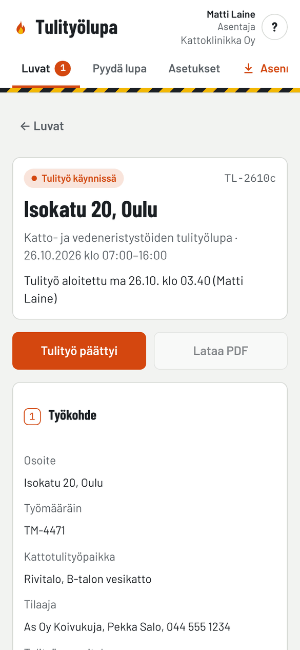 Tulityö käynnissä